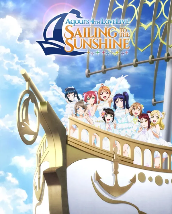 Aqours 4th LoveLive ~Sailing to the Sunshine~ [720p h.265]